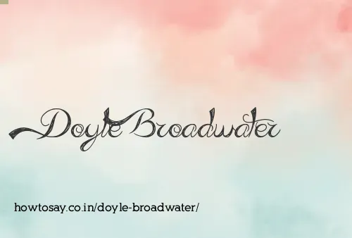 Doyle Broadwater