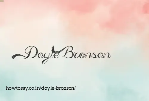 Doyle Bronson
