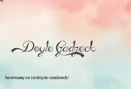 Doyle Czadzeck