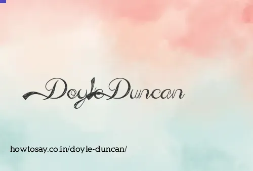 Doyle Duncan