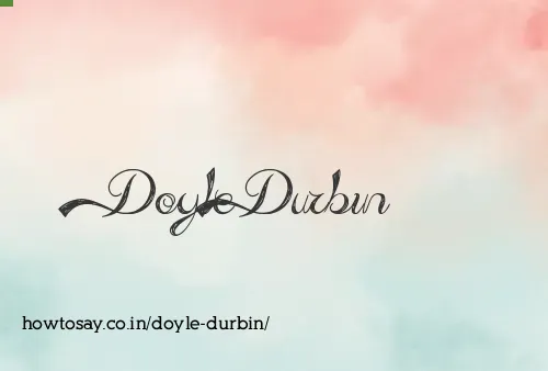 Doyle Durbin