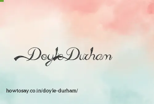 Doyle Durham
