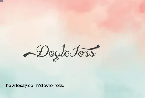 Doyle Foss