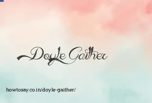 Doyle Gaither