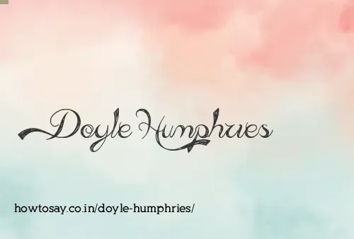 Doyle Humphries