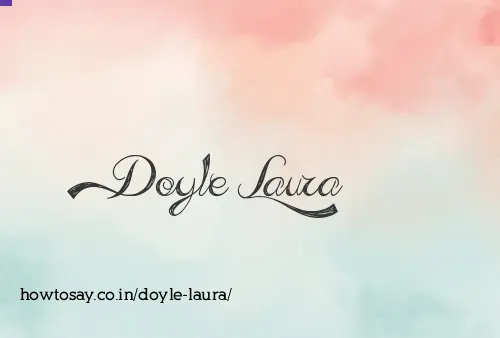 Doyle Laura
