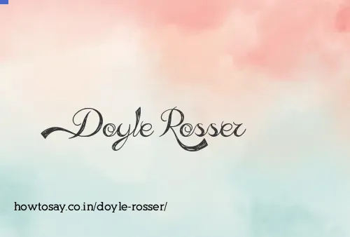 Doyle Rosser
