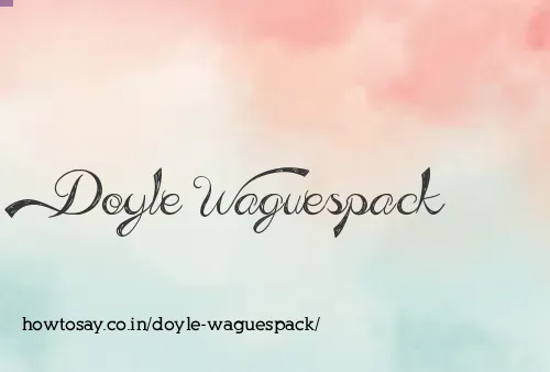 Doyle Waguespack