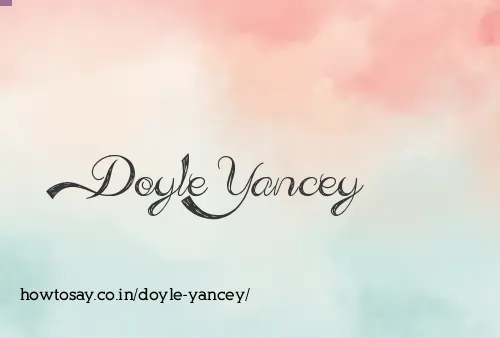 Doyle Yancey