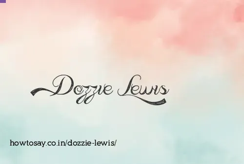 Dozzie Lewis