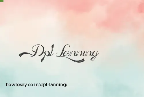 Dpl Lanning