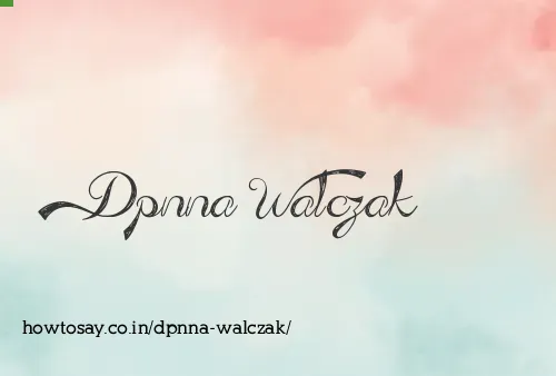 Dpnna Walczak