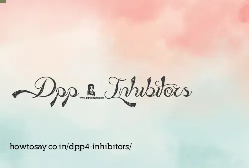 Dpp4 Inhibitors