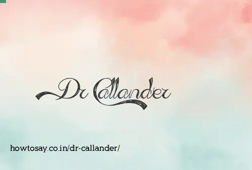 Dr Callander