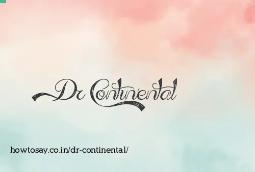 Dr Continental