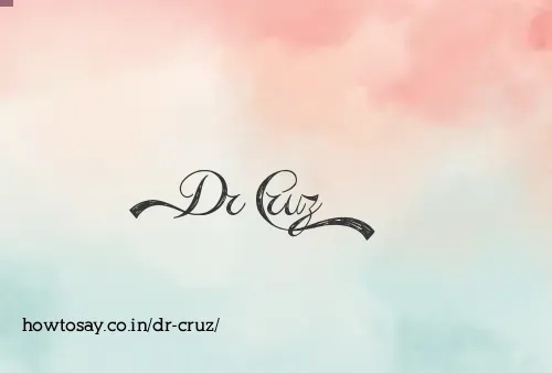 Dr Cruz