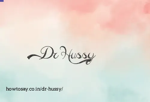 Dr Hussy