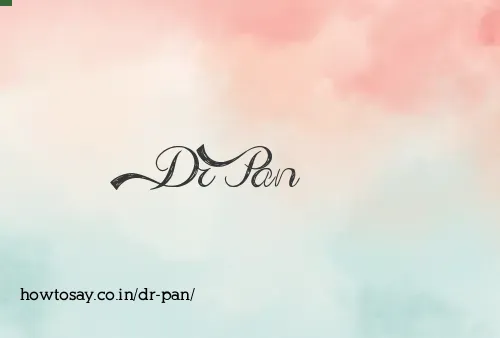 Dr Pan