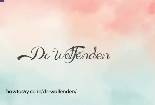 Dr Wolfenden