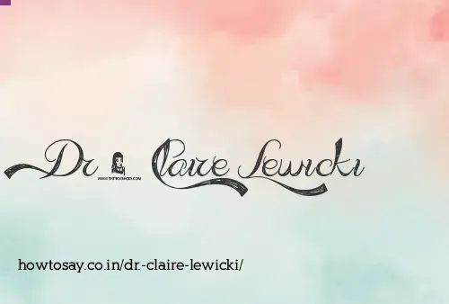 Dr. Claire Lewicki
