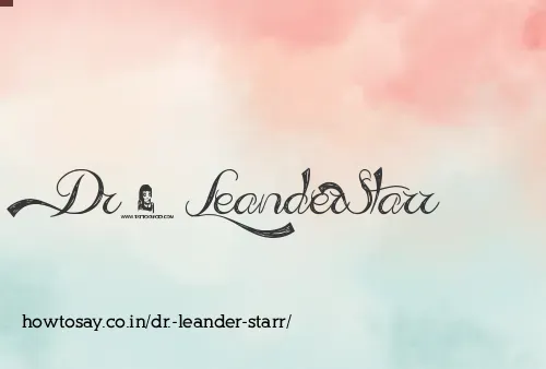 Dr. Leander Starr