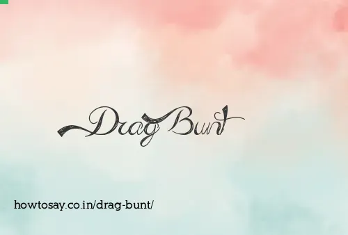 Drag Bunt