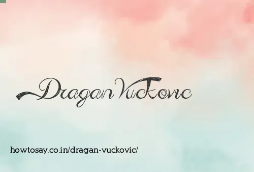 Dragan Vuckovic