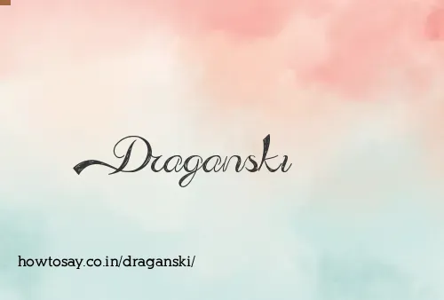 Draganski