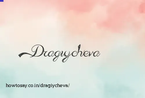 Dragiycheva