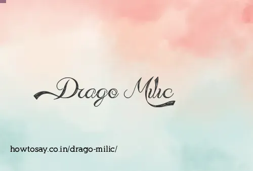 Drago Milic