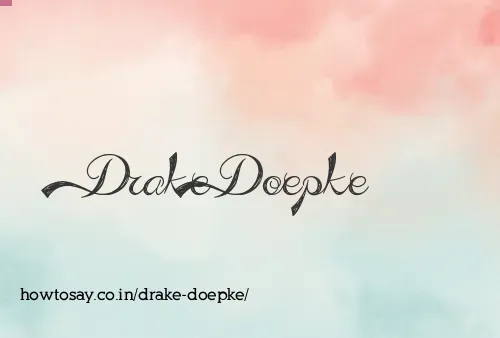 Drake Doepke