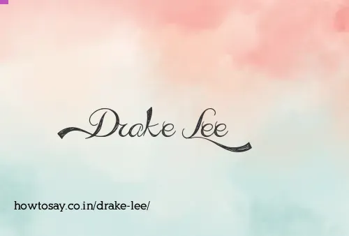 Drake Lee