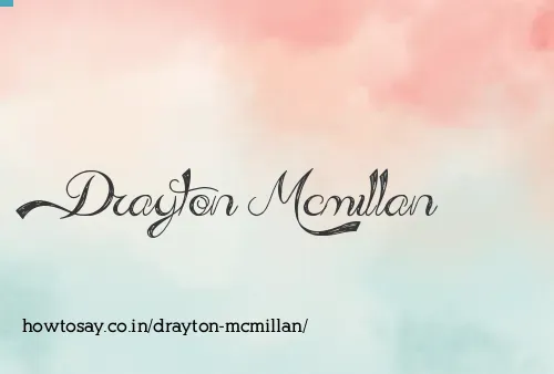 Drayton Mcmillan