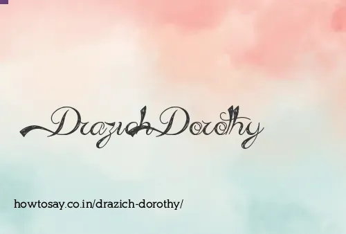 Drazich Dorothy