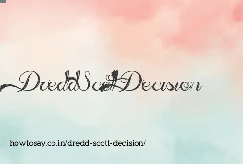 Dredd Scott Decision