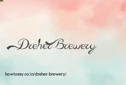 Dreher Brewery
