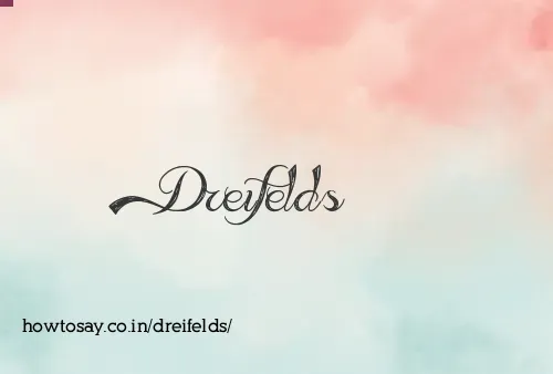 Dreifelds
