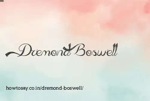Dremond Boswell