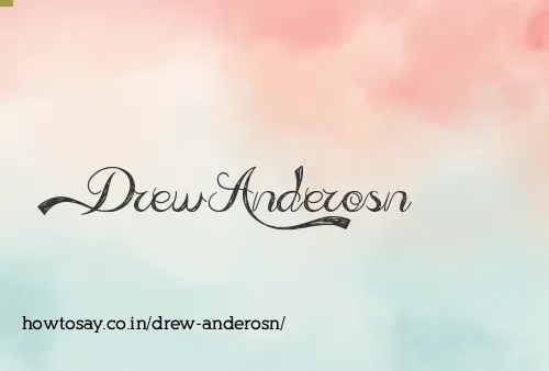 Drew Anderosn