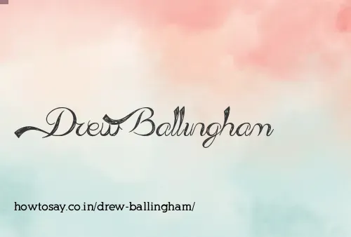 Drew Ballingham