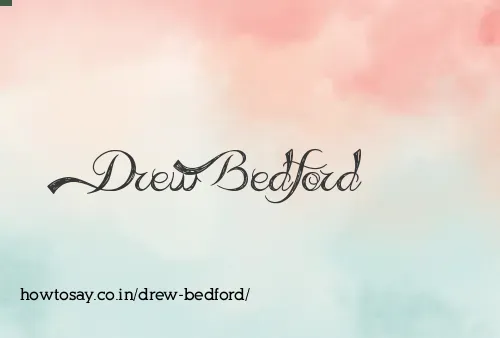 Drew Bedford