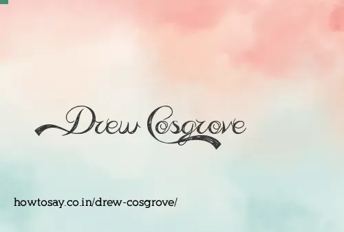 Drew Cosgrove