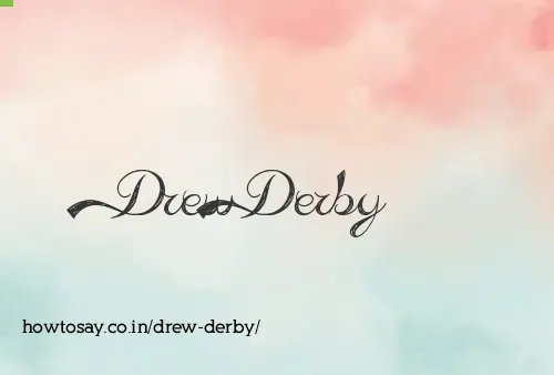Drew Derby