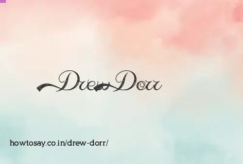 Drew Dorr