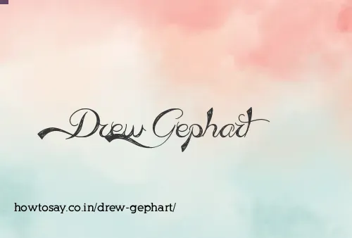 Drew Gephart