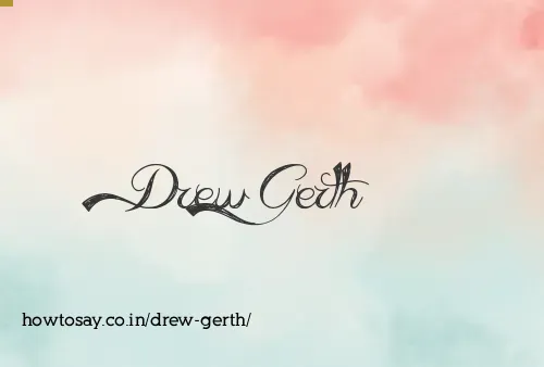 Drew Gerth