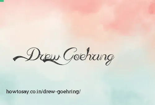 Drew Goehring