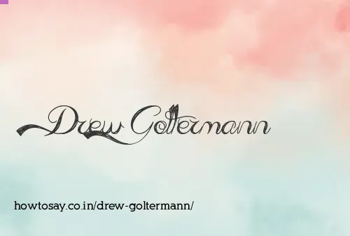 Drew Goltermann