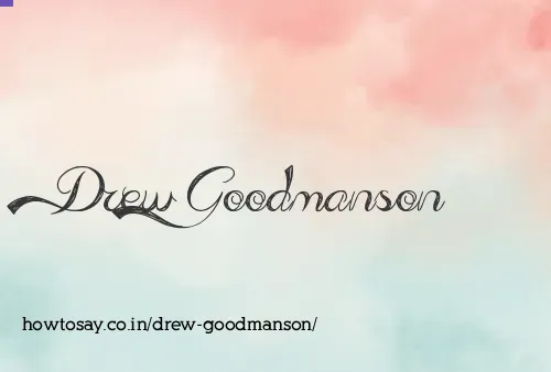 Drew Goodmanson
