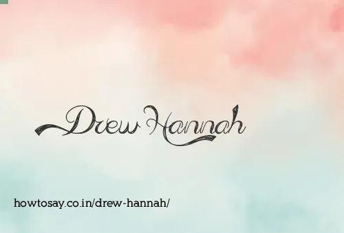 Drew Hannah